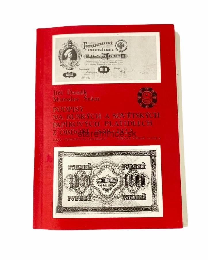 Podpisy na ruských a sovětských papíových platidlech z období 1898 - 1923
